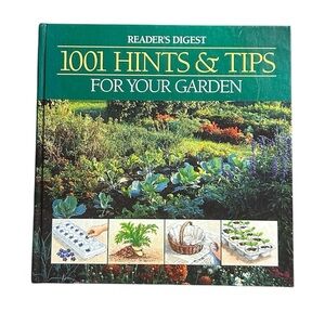 Reader’s Digest 1001 Hints & Tips For Your Garden Hardcover Book